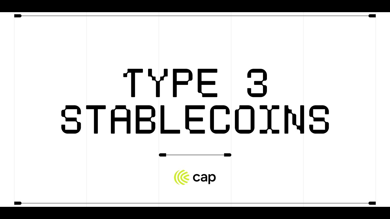 What Are Type III Stablecoins? An Explainer